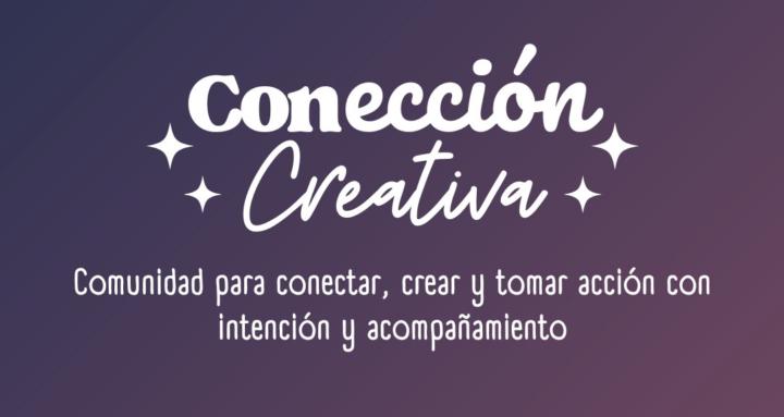 Conección Creativa | x Annica