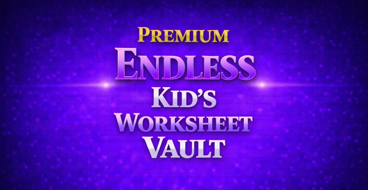 Premium Kid's Worksheets Vault