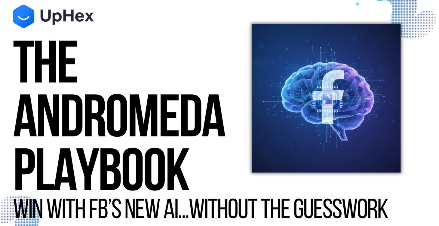 The Andromeda Playbook
