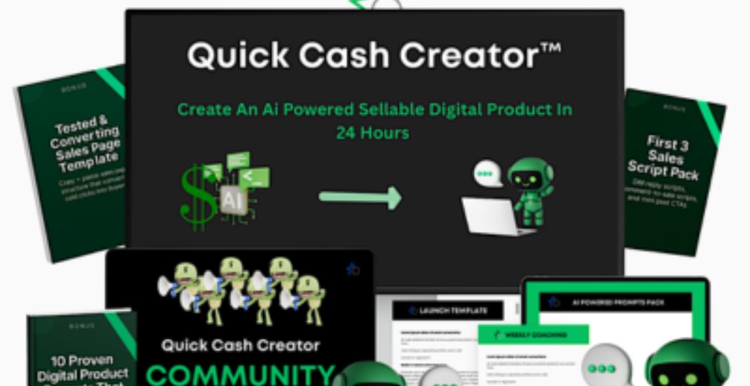 Quick Cash Creator