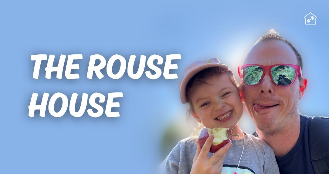 The Rouse House