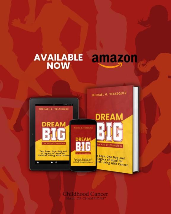 Dream Big . . . For Kids With Cancer . . .