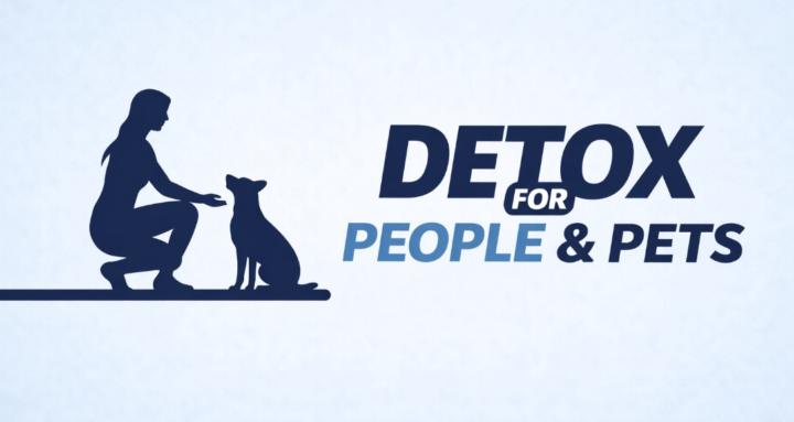 Detox For People & Pets