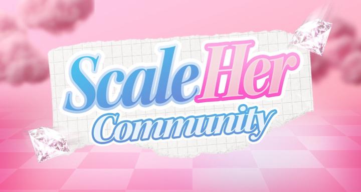 ScaleHer Community
