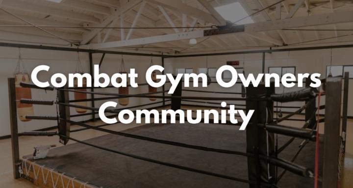 Combat Gym Owners