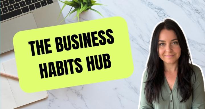 Business Habits Hub for Women