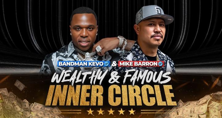 Wealthy & Famous Inner Circle