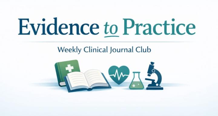 Evidence to Practice