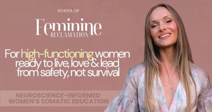 School Of Feminine Reclamation