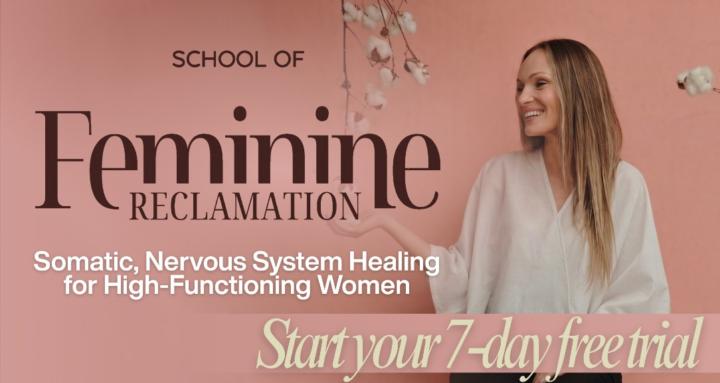 School Of Feminine Reclamation