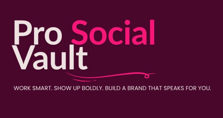 Pro Social Vault