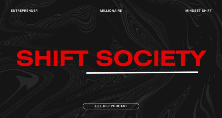 Shift Society