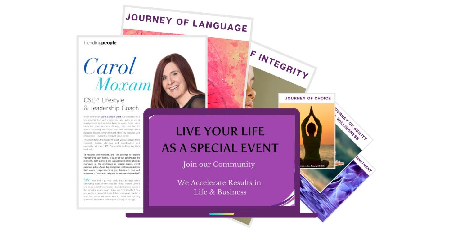 Life as a Special Event: Transforming Your Life
