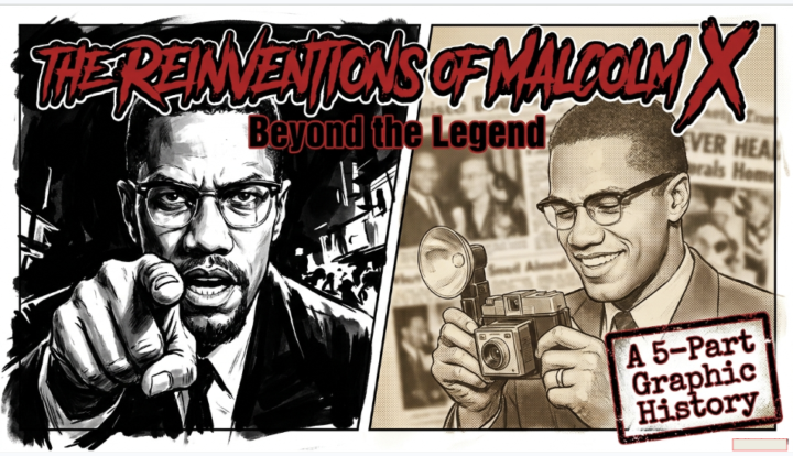 The Reinventions Of Malcolm X