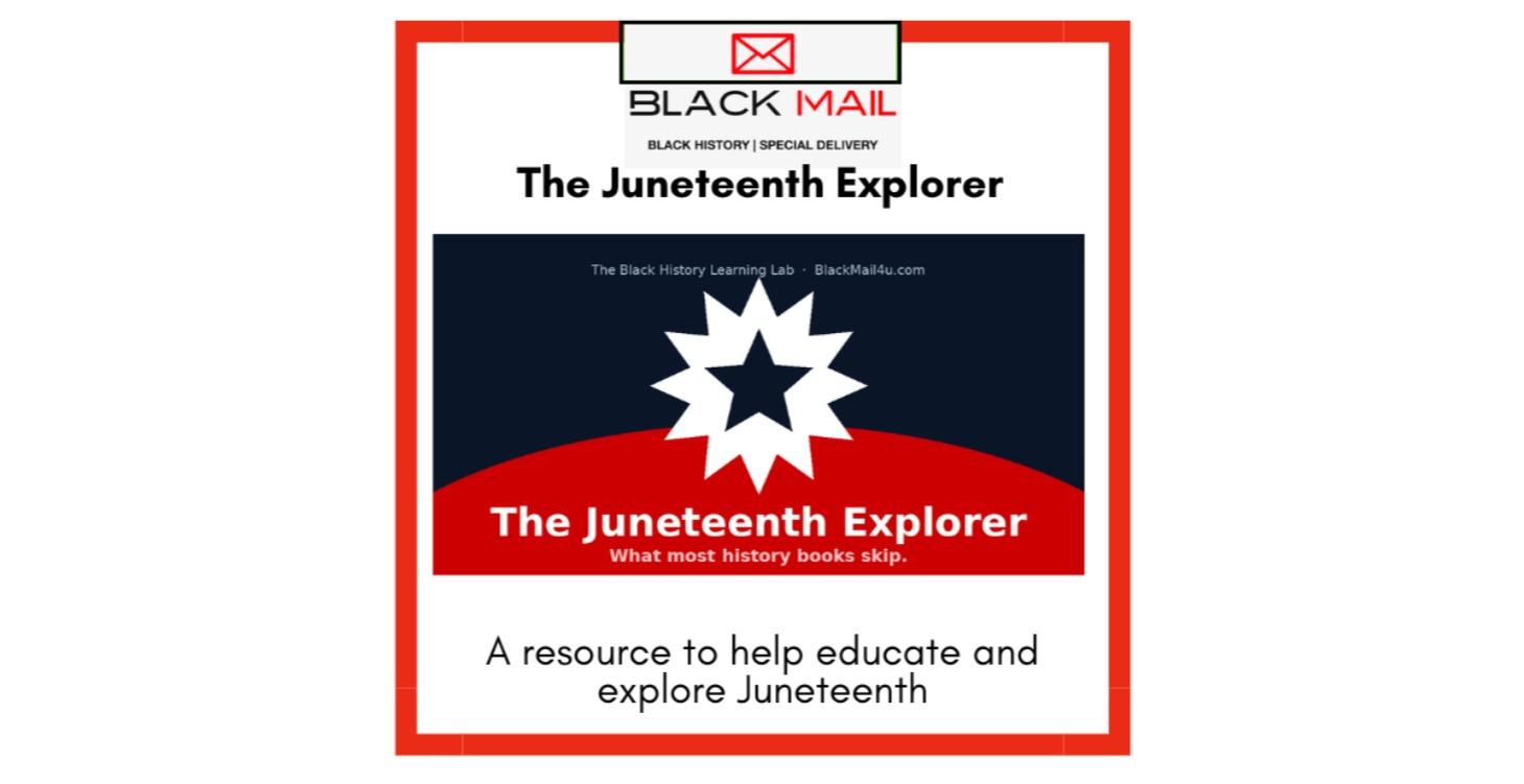 Juneteenth Exploreer