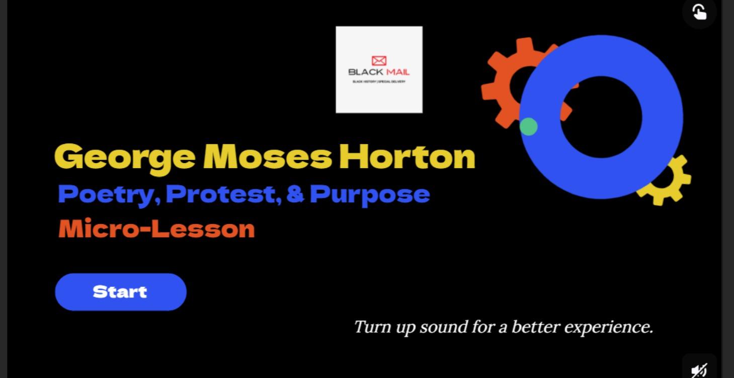 George Moses Horton: Poetry, Protest & Purpose