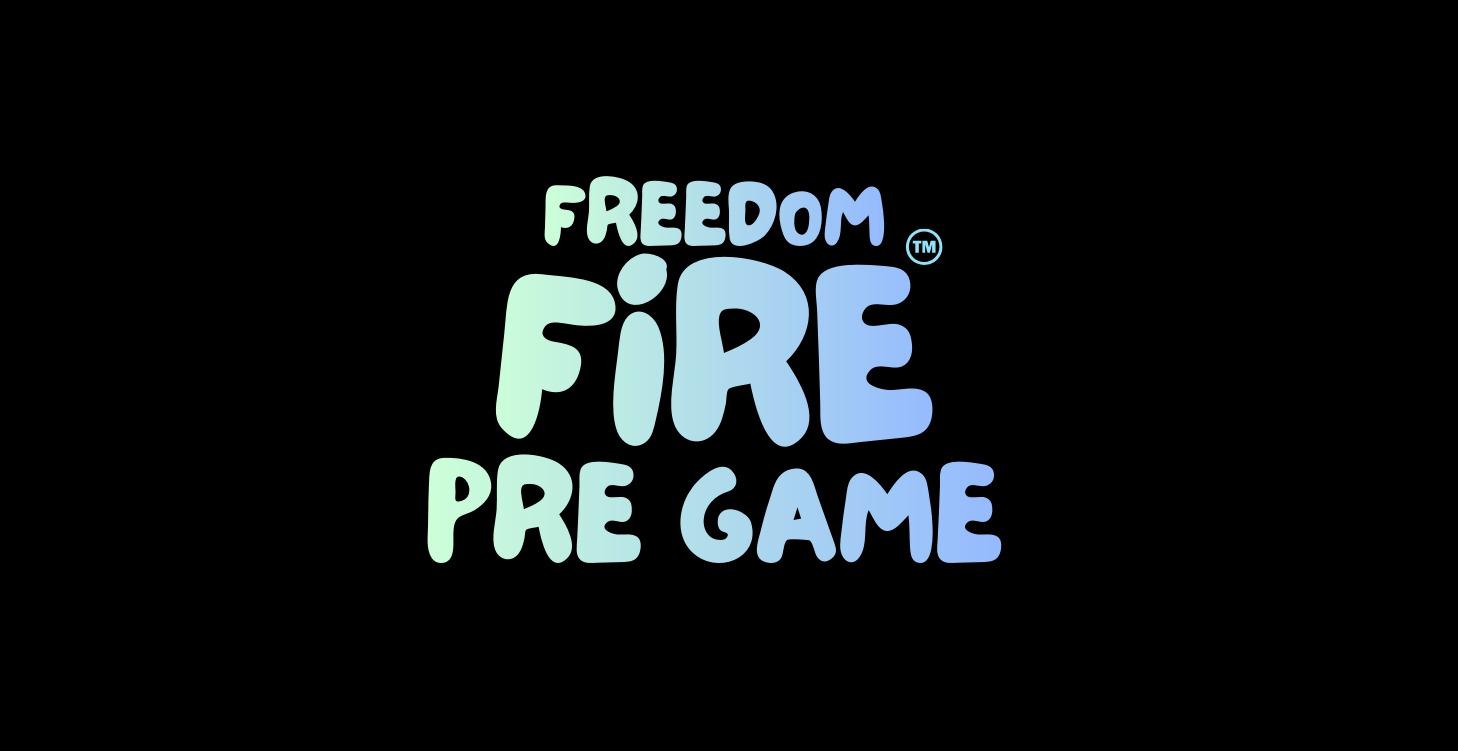 Freedom Fire Pre Game