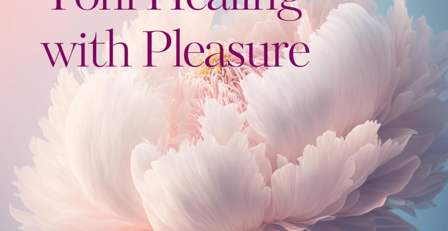 Yoni Healing With Pleasure