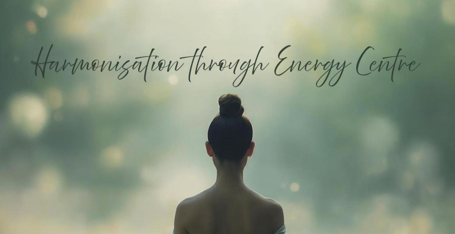 Harmonisation Through 7 Bio-Energetic Centre