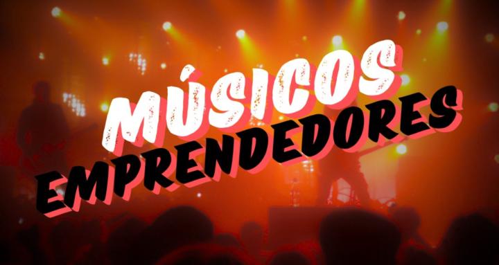 Músicos Emprendedores