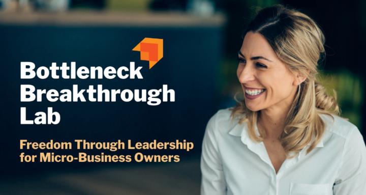 Bottleneck Breakthrough Lab