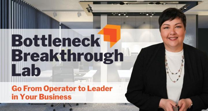 Bottleneck Breakthrough Lab