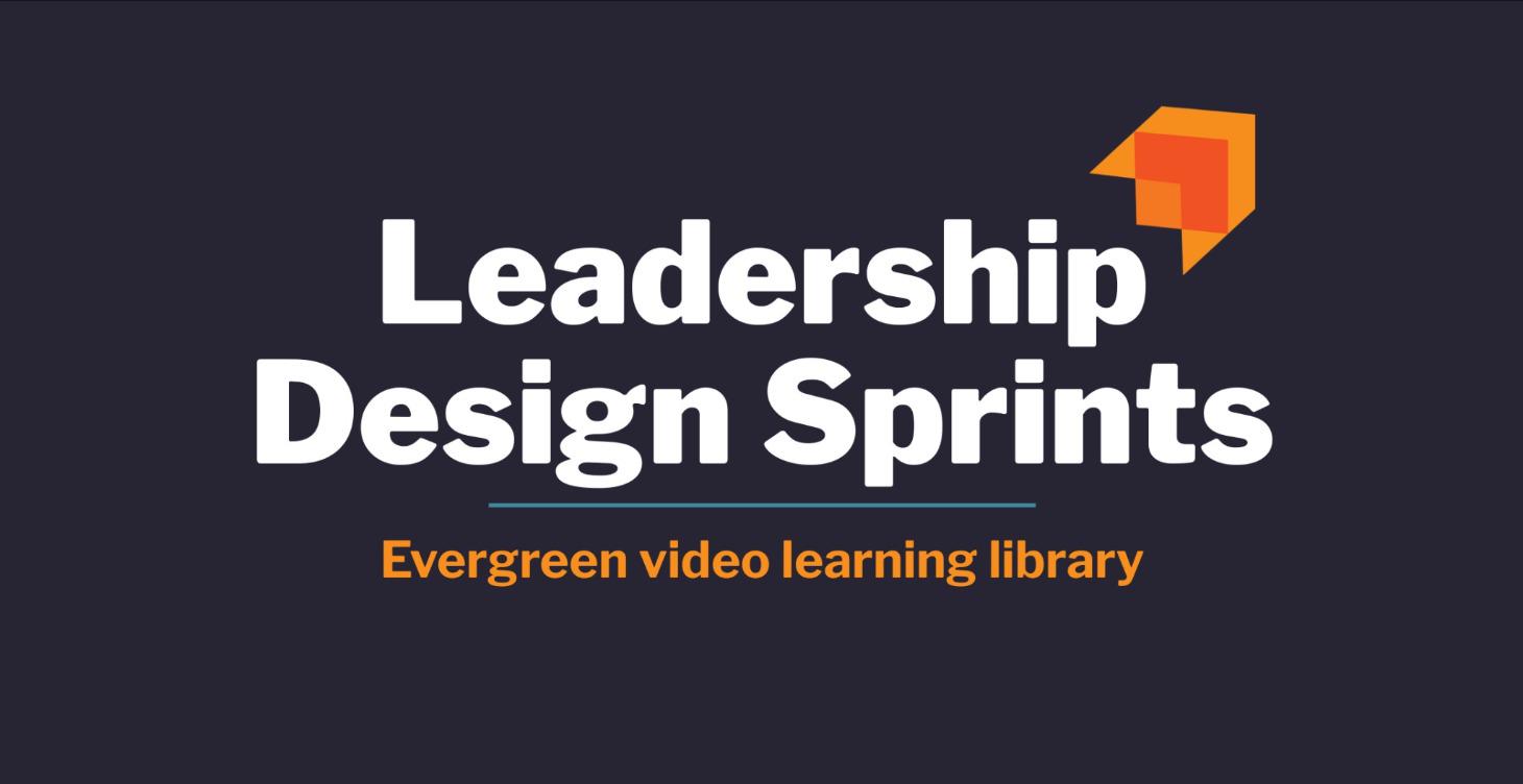 Leadership Design Sprints