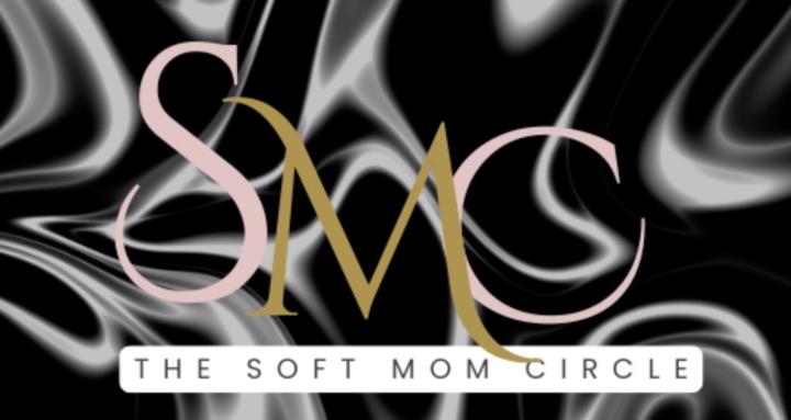 The Soft Mom Circle