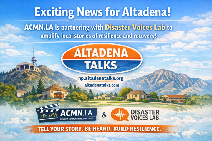 🎙️ Building the Altadena Community Media Network