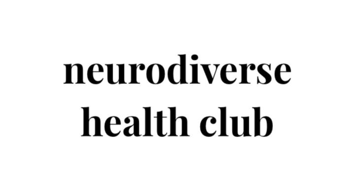 Neurodiverse Health Club