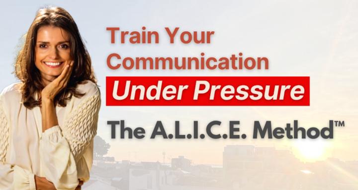 The A.L.I.C.E. Method™ 
