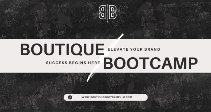 Boutique Bootcamp
