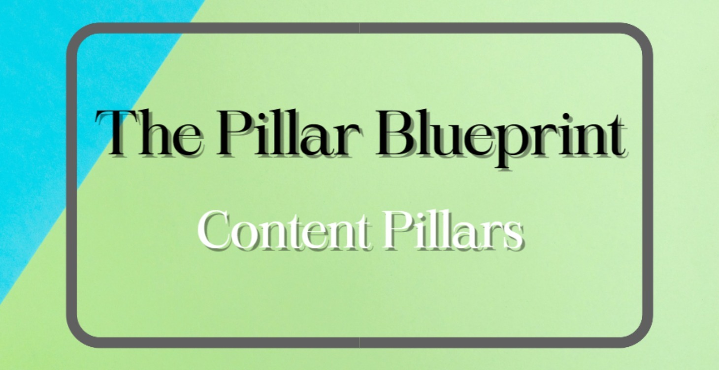 The Pillar Blueprint