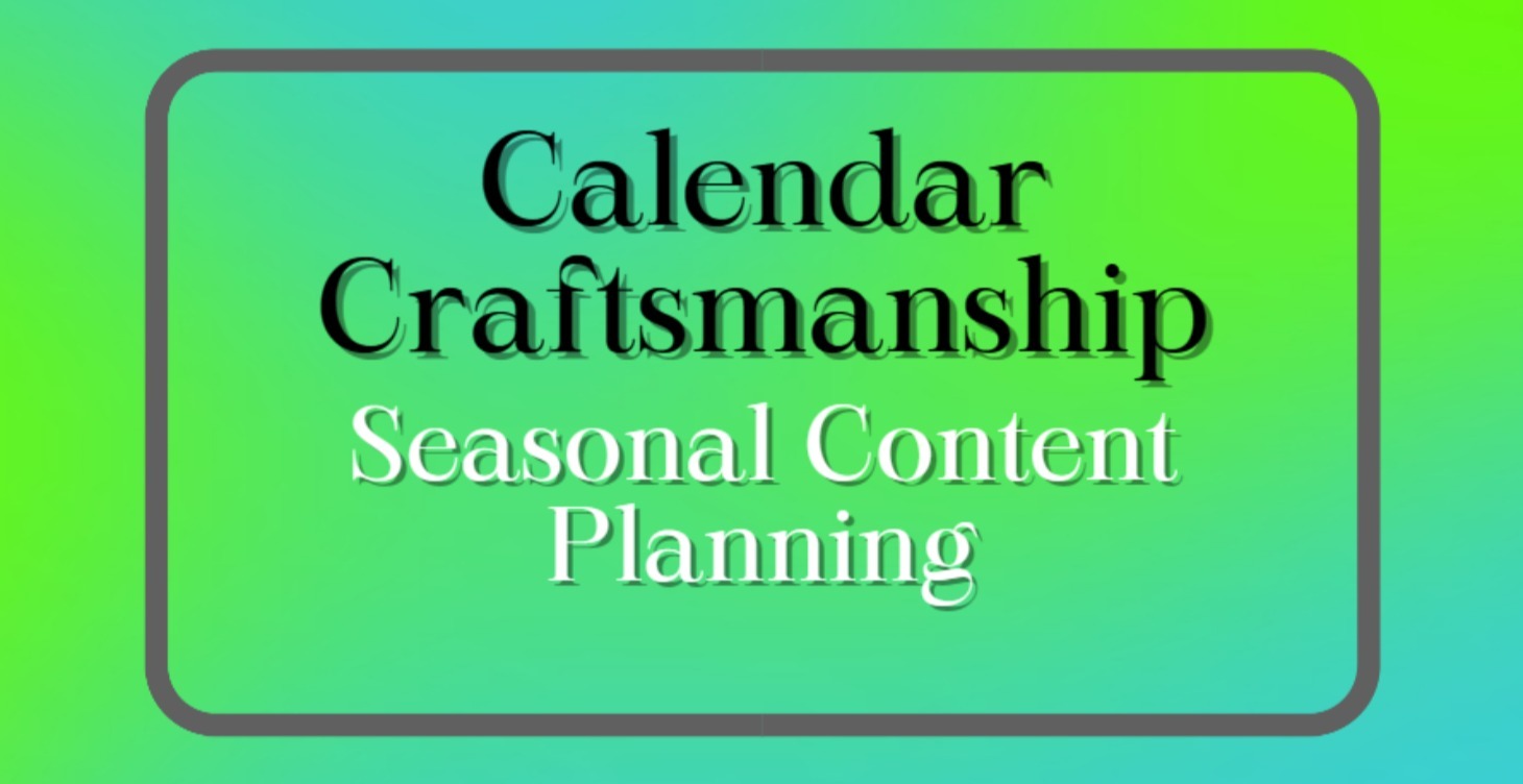 Calendar Craftsmanship