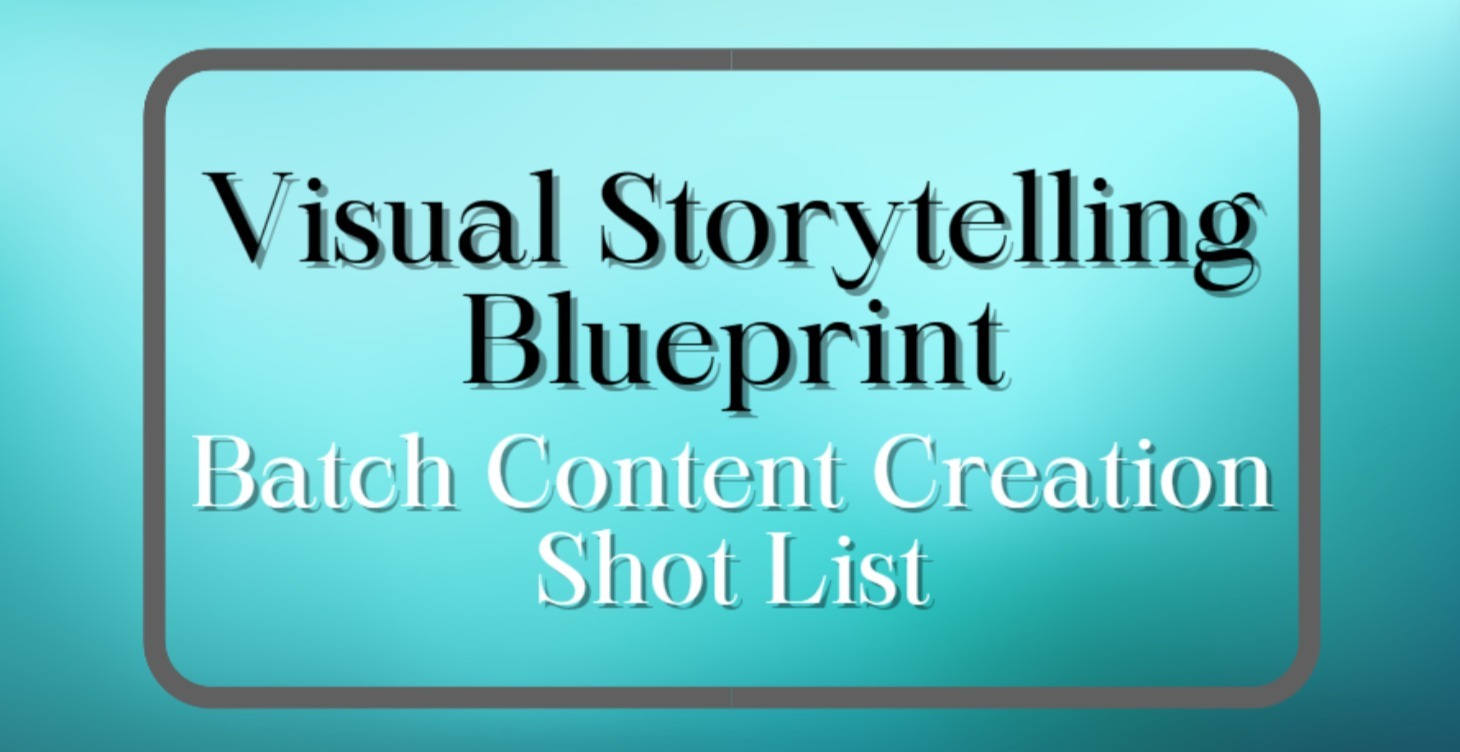 Visual Storytelling Blueprint