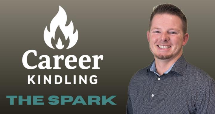 Career Kindling: The Spark