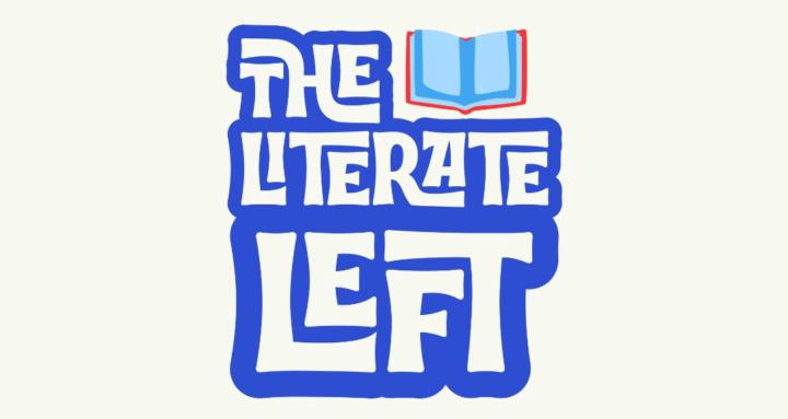 The Literate Left