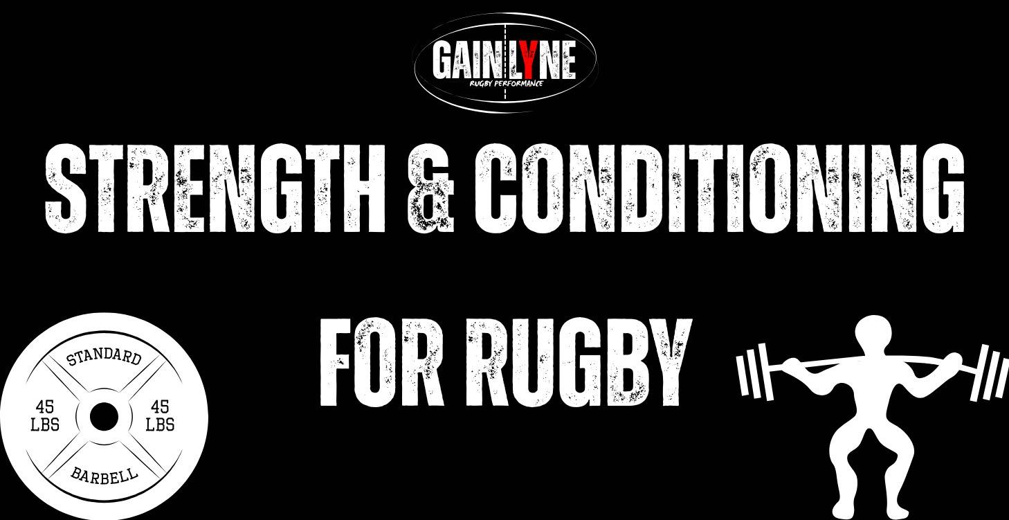 Strength & Conditioning For Rugby