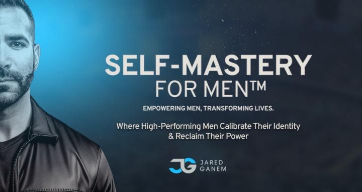 Self-Mastery for Men™