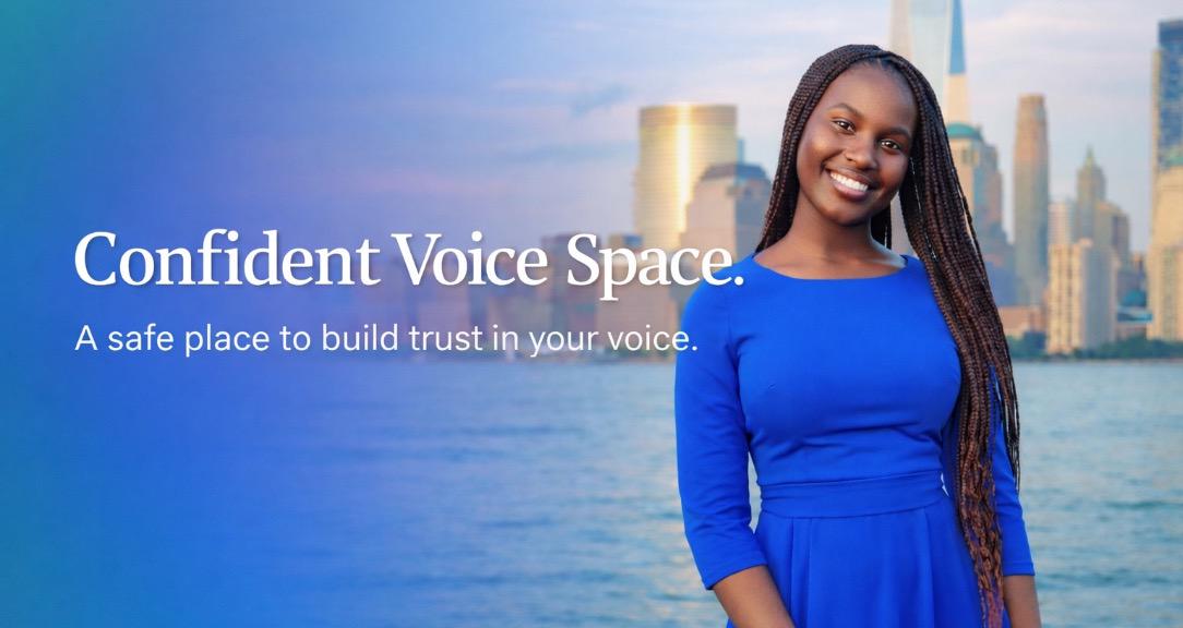 Confident Voice Space
