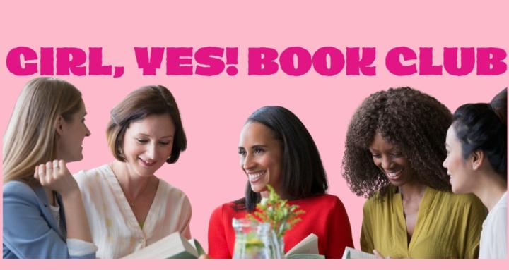 Girl, YES! Book Club