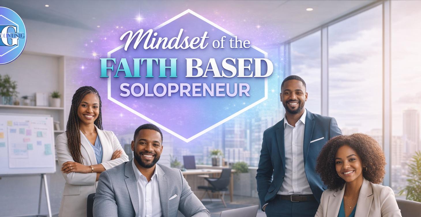 Mindset of the Faith Based Solopreneur