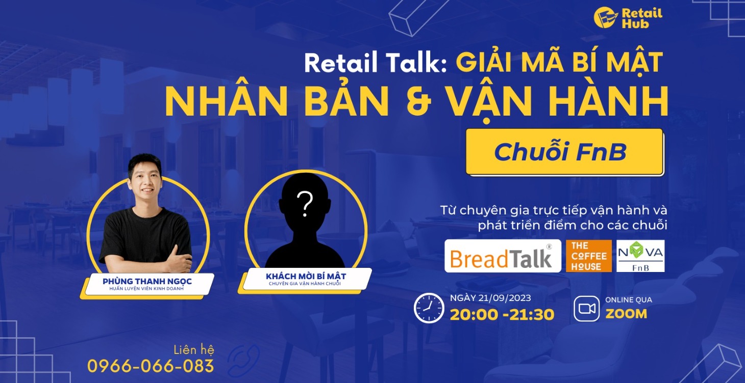 [Talk] Bí mật nhân bản và vận hành chuỗi FnB