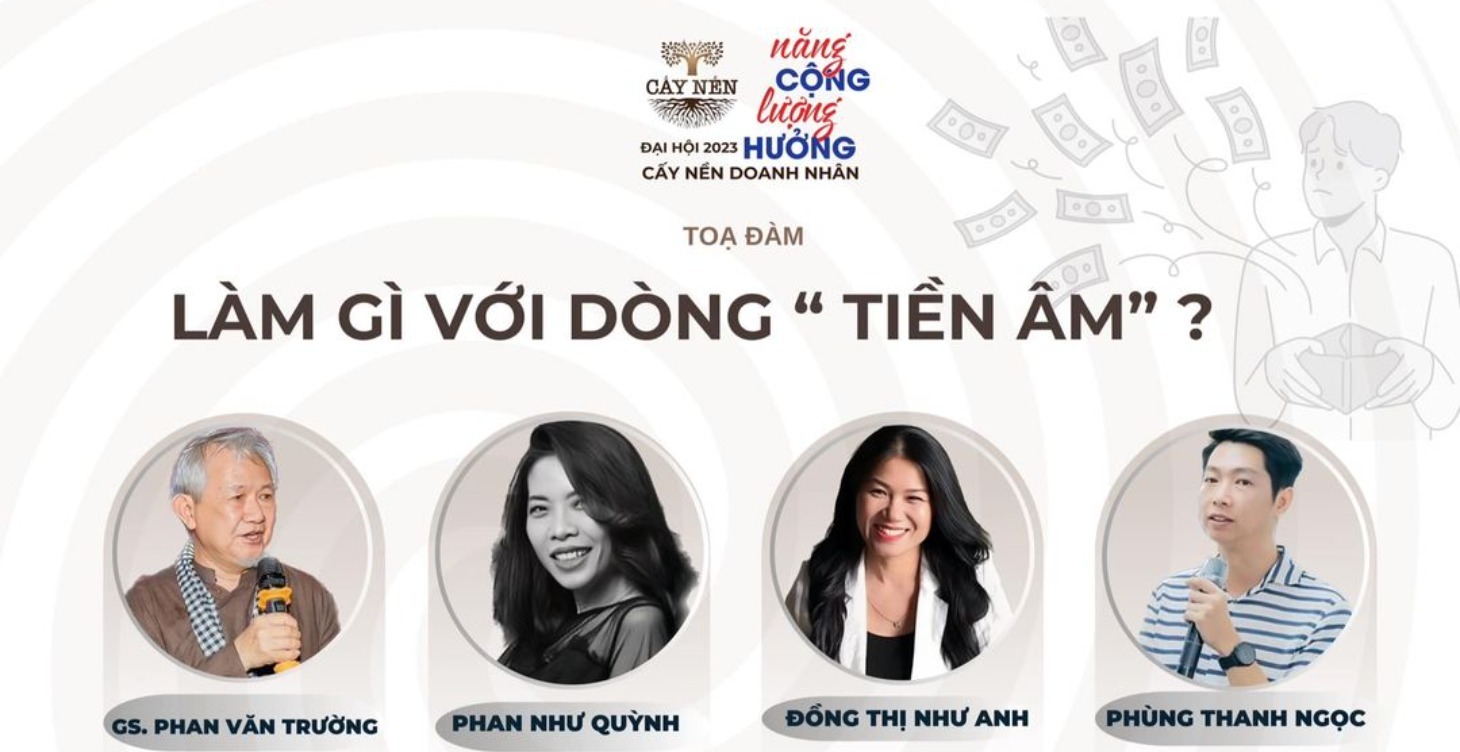 Tọa đàm Cấy Nền 2023: Làm gì với dòng tiền âm?