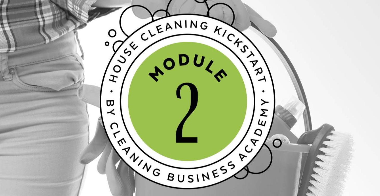 Module 2: Cleaning Processes & Supplies
