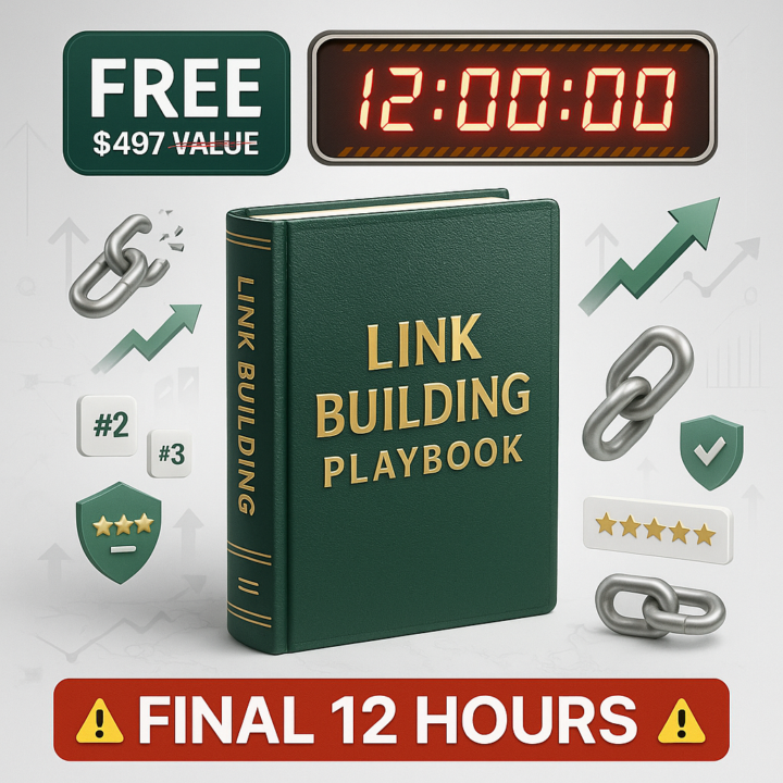 ⏰ FREE Link Building Book Worth $497 (Final 12 Hours)