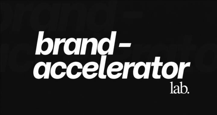 Brand Accelerator Lab