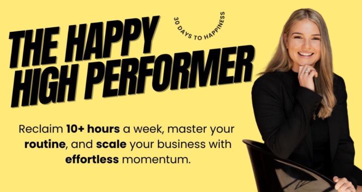 The Happy High Performer 