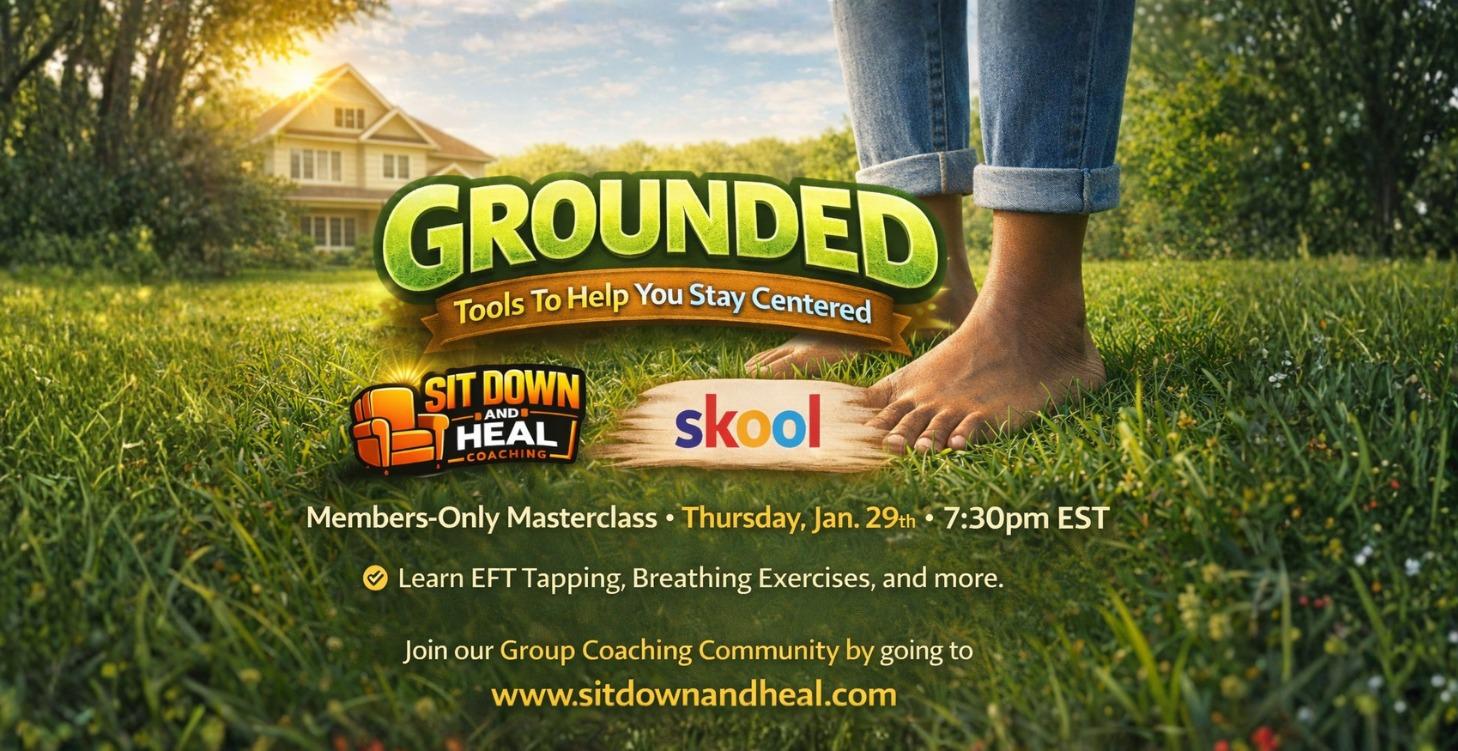 Grounded: Learn To Center Yourself