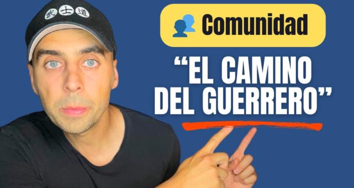 El Camino Del Guerrero